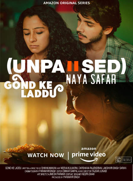 Amazon Prime Video Unpaused II : Gond Ke Laddu Poster